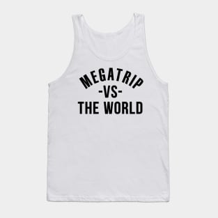 Megatrip vs the World Tank Top